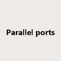 Parallel ports是什么意思