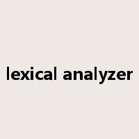 lexical analyzer是什么意思