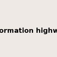 information highway是什么意思