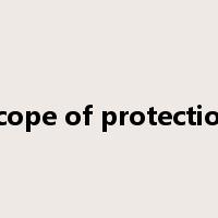 scope of protection是什么意思