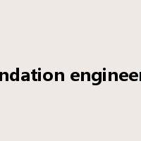 foundation engineering是什么意思