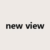 new view是什么意思