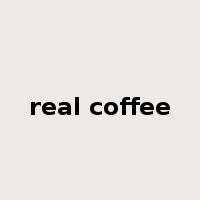 real coffee是什么意思