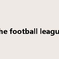the football league是什么意思