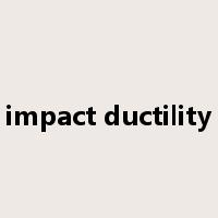 impact ductility是什么意思