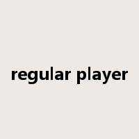 regular player是什么意思