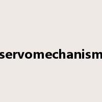 servomechanism是什么意思
