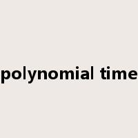 polynomial time是什么意思