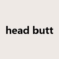 head butt是什么意思