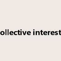 collective interests是什么意思