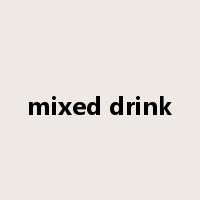 mixed drink是什么意思