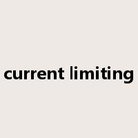 current limiting是什么意思