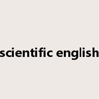 scientific english是什么意思