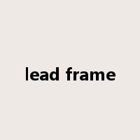 lead frame是什么意思