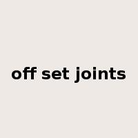 off set joints是什么意思