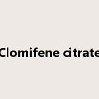 Clomifene citrate是什么意思