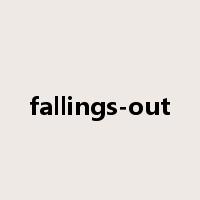 fallings-out是什么意思