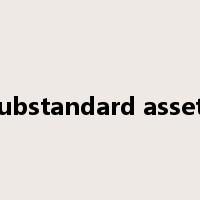 substandard assets是什么意思
