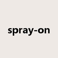 spray-on是什么意思