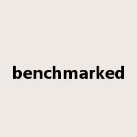 benchmarked是什么意思