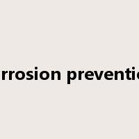 corrosion prevention是什么意思