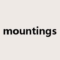 mountings是什么意思