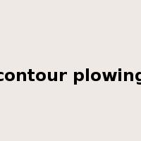 contour plowing是什么意思