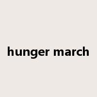 hunger march是什么意思