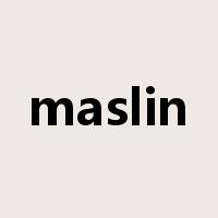 maslin是什么意思