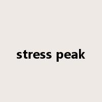 stress peak是什么意思