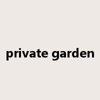 private garden是什么意思