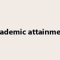 academic attainment是什么意思