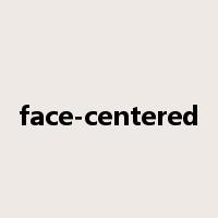 face-centered是什么意思