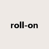 roll-on是什么意思