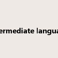 intermediate language是什么意思