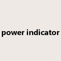 power indicator是什么意思