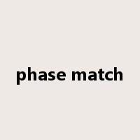 phase match是什么意思