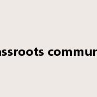 grassroots community是什么意思