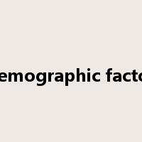 demographic factor是什么意思