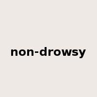 non-drowsy是什么意思