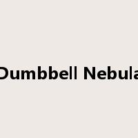Dumbbell Nebula是什么意思