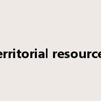 territorial resources是什么意思