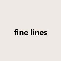 fine lines是什么意思