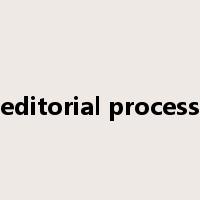 editorial process是什么意思