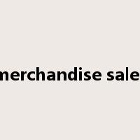 merchandise sales是什么意思