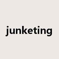junketing是什么意思