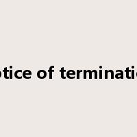 notice of termination是什么意思