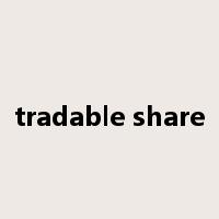 tradable share是什么意思