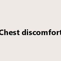 Chest discomfort是什么意思