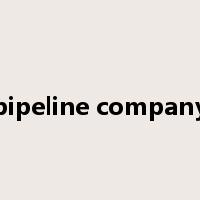 pipeline company是什么意思